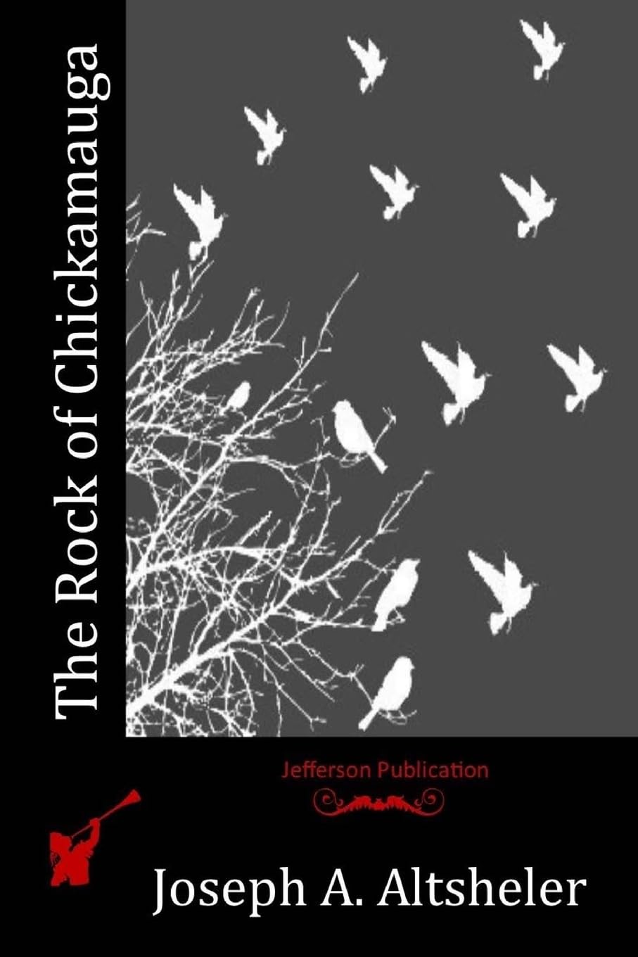 The Rock of Chickamauga Classics