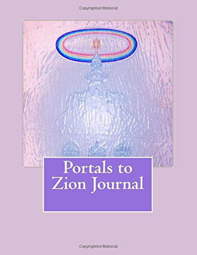 Portals to Zion Journal Religion & Esotericism