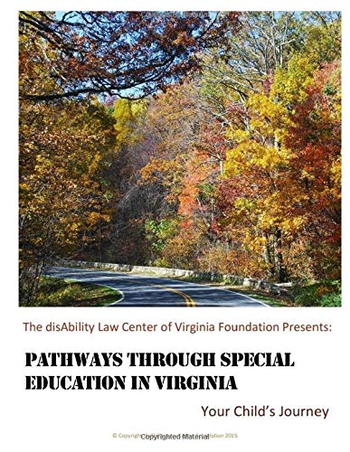 Pathways Through Special Education In Virginia: Your Child's Journey Education & Training