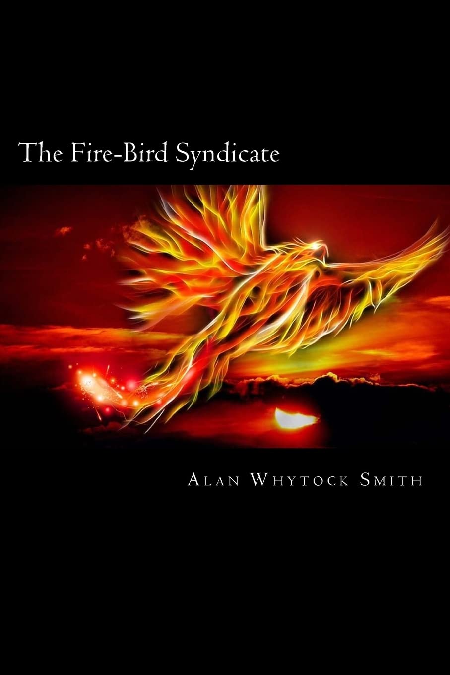 The Fire-Bird Syndicate (Wicked Marionette, Band 2) Suspense & Thrillers