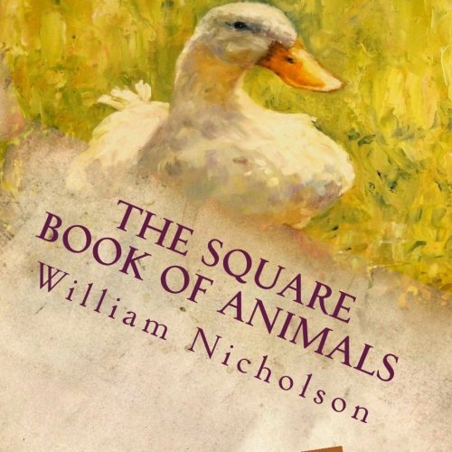 The Square Book of Animals: Illustrated Novels & Short Stories