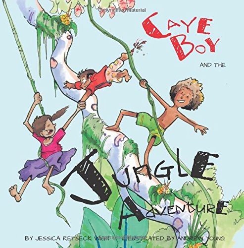 Caye boy and the jungle adventure Non-fiction
