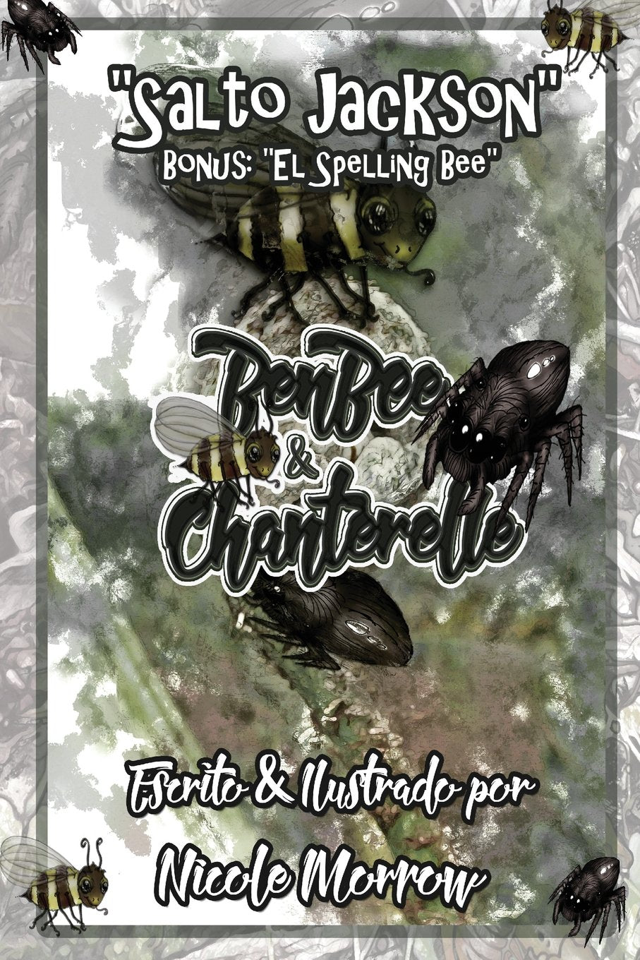 BenBee & Chanterelle: Saltar Jackson & The Spelling Bee (los dos primeros: Saltar Jackson & The Spelling Bee (los dos primeros Books