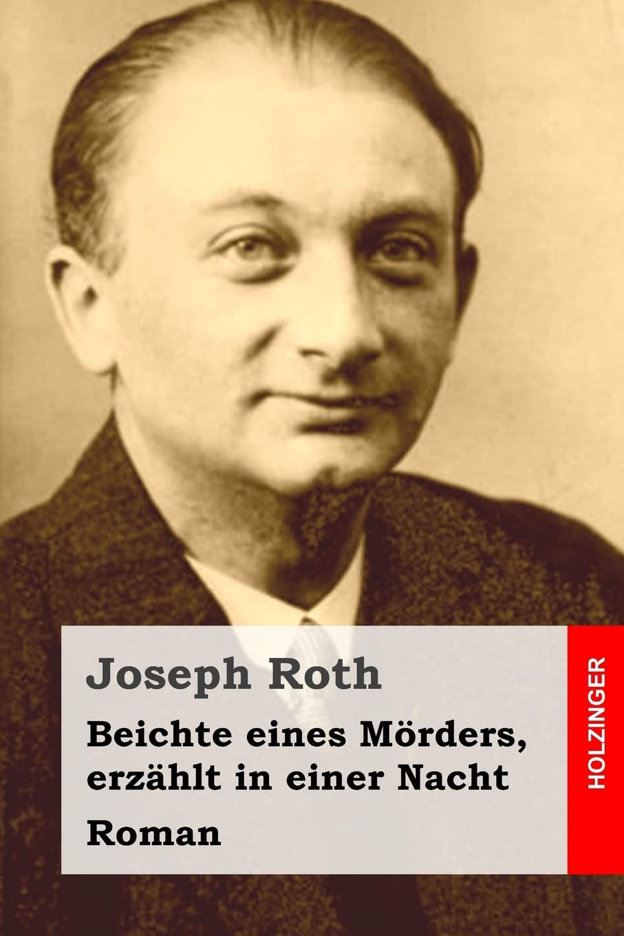 Beichte eines Mörders, erzählt in einer Nacht: Roman Classics