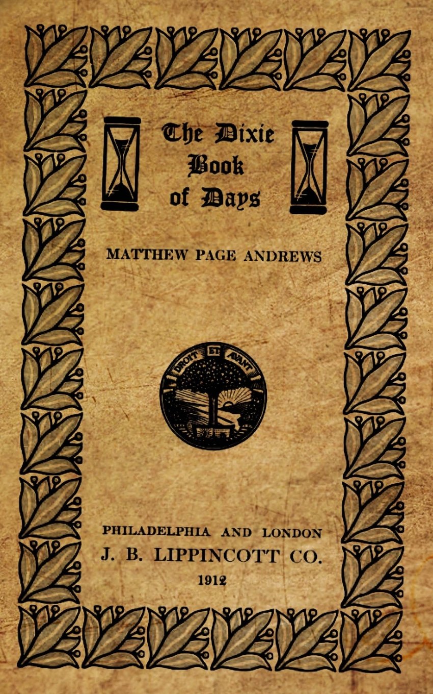 The Dixie Book Of Days Politics & History