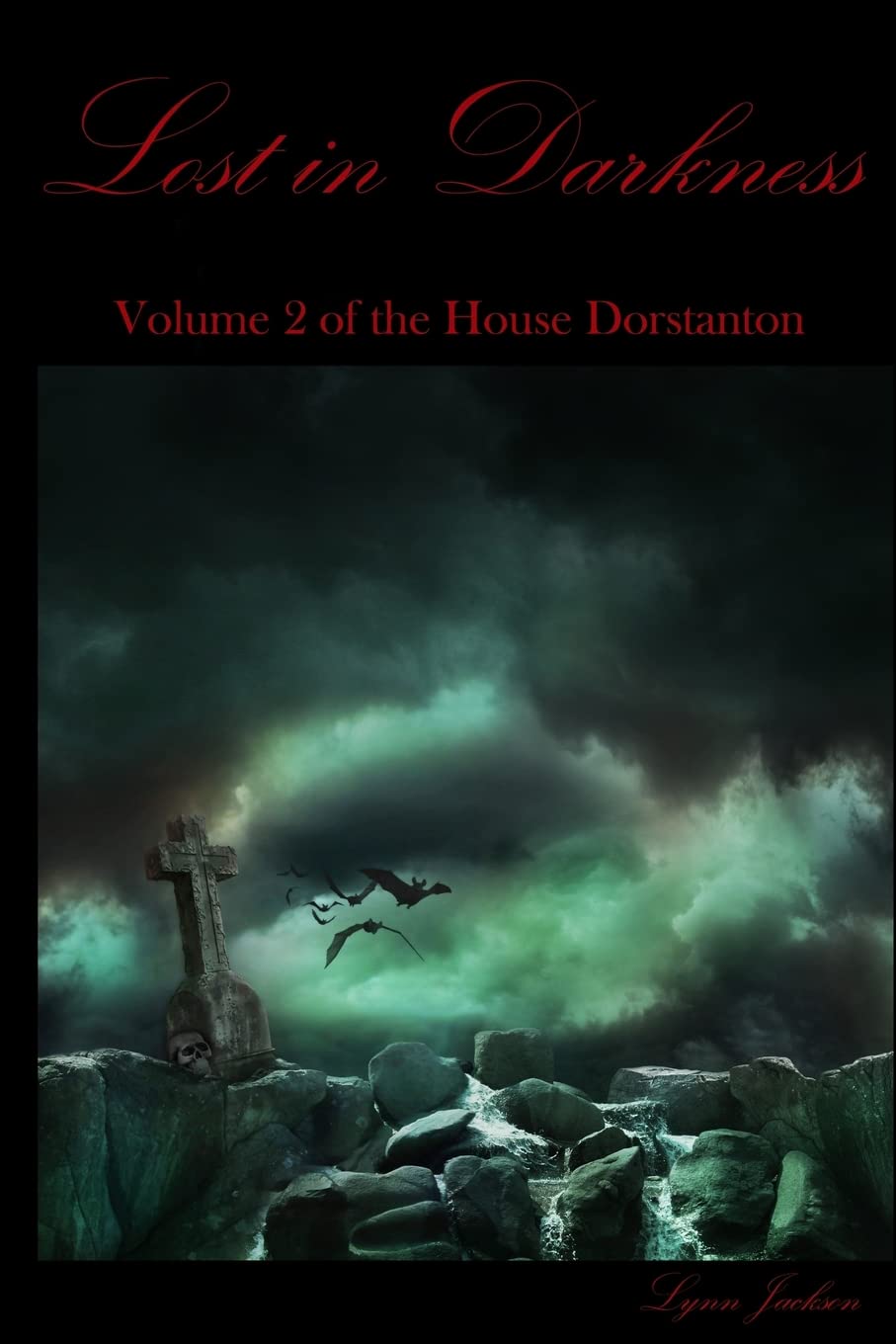 Lost in Darkness (The House Dorstanton, Band 2) Books