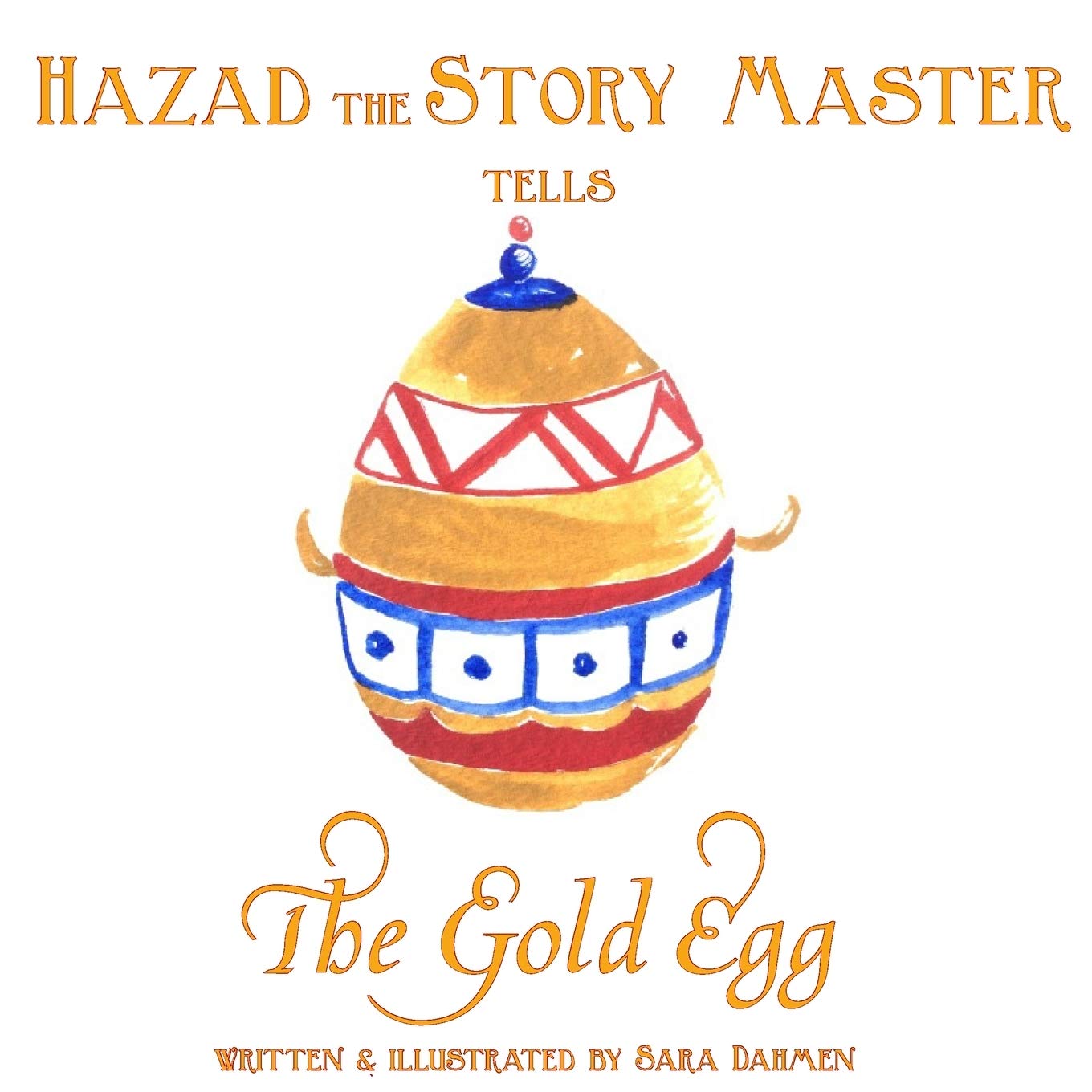 The Gold Egg (Hazad the Story Master, Band 2) Non-fiction