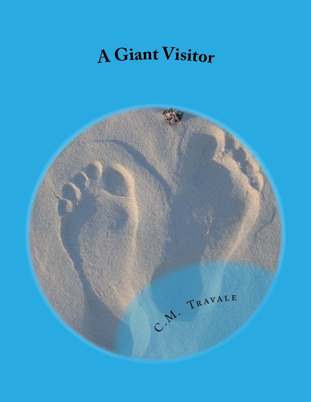 A Giant Visitor (The Giants, Band 1) Fairy Tales & Legends