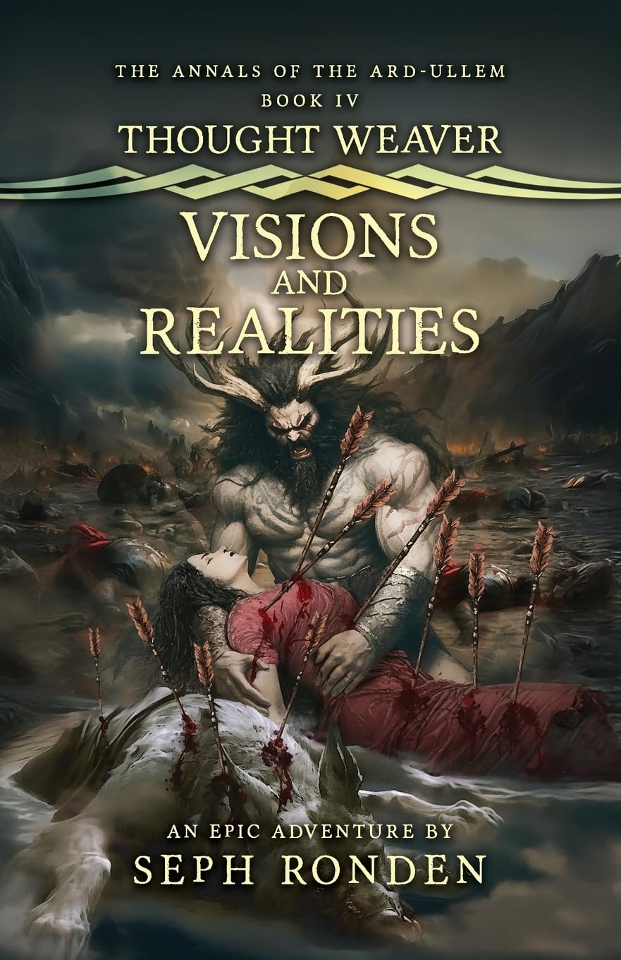 Thoughtweaver: Visions and Realities (THE ADVENT OF THE ARD-ULLEM, Band 4) Books