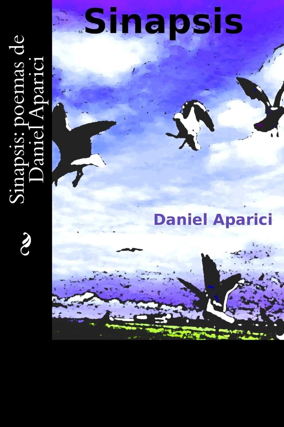 Sinapsis: poemas de Daniel Aparici Poetry
