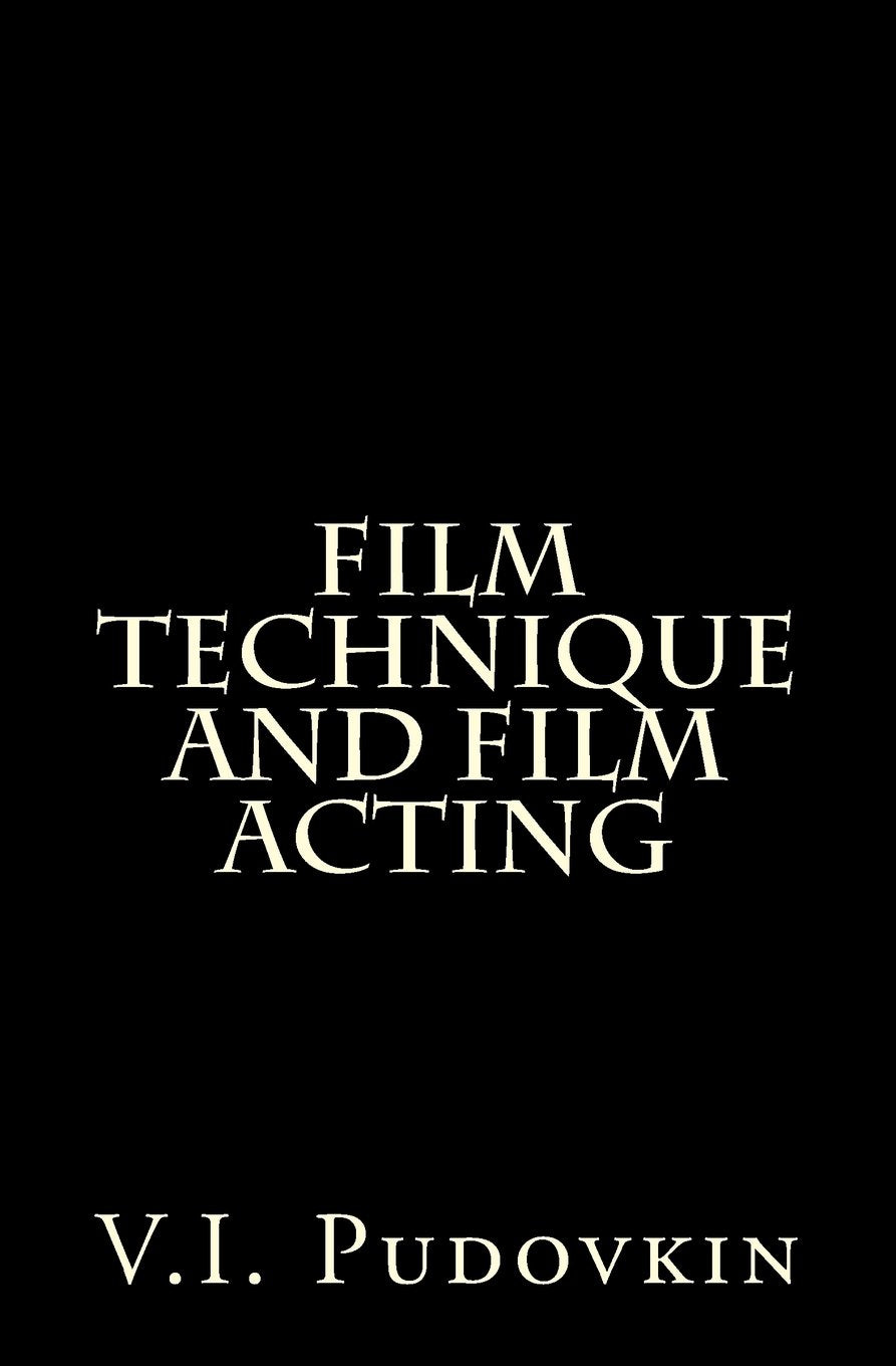 Film Technique And Film Acting Photography