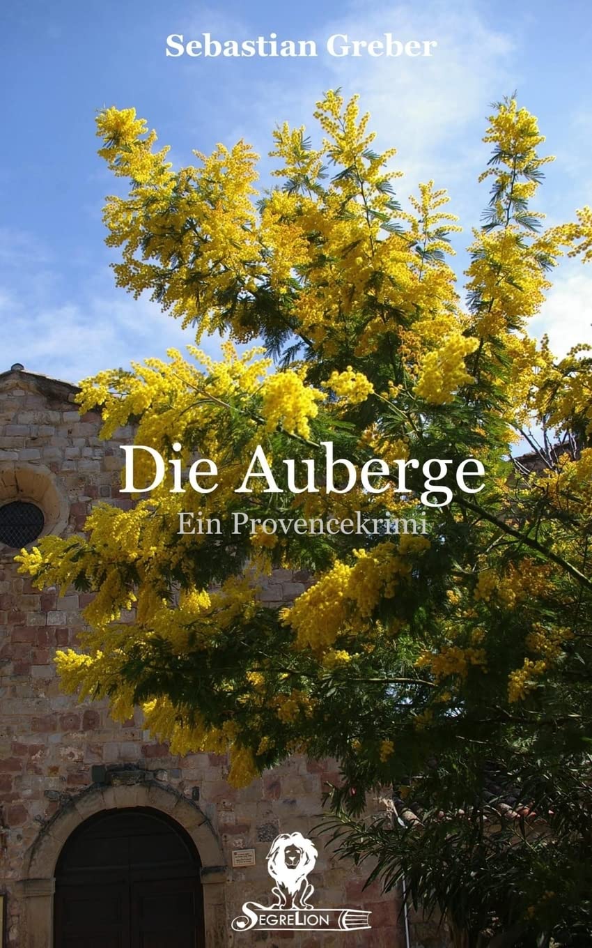 Die Auberge: Ein Provencekrimi (Die Brasserie-Reihe Band, Band 2) Detective & CSI
