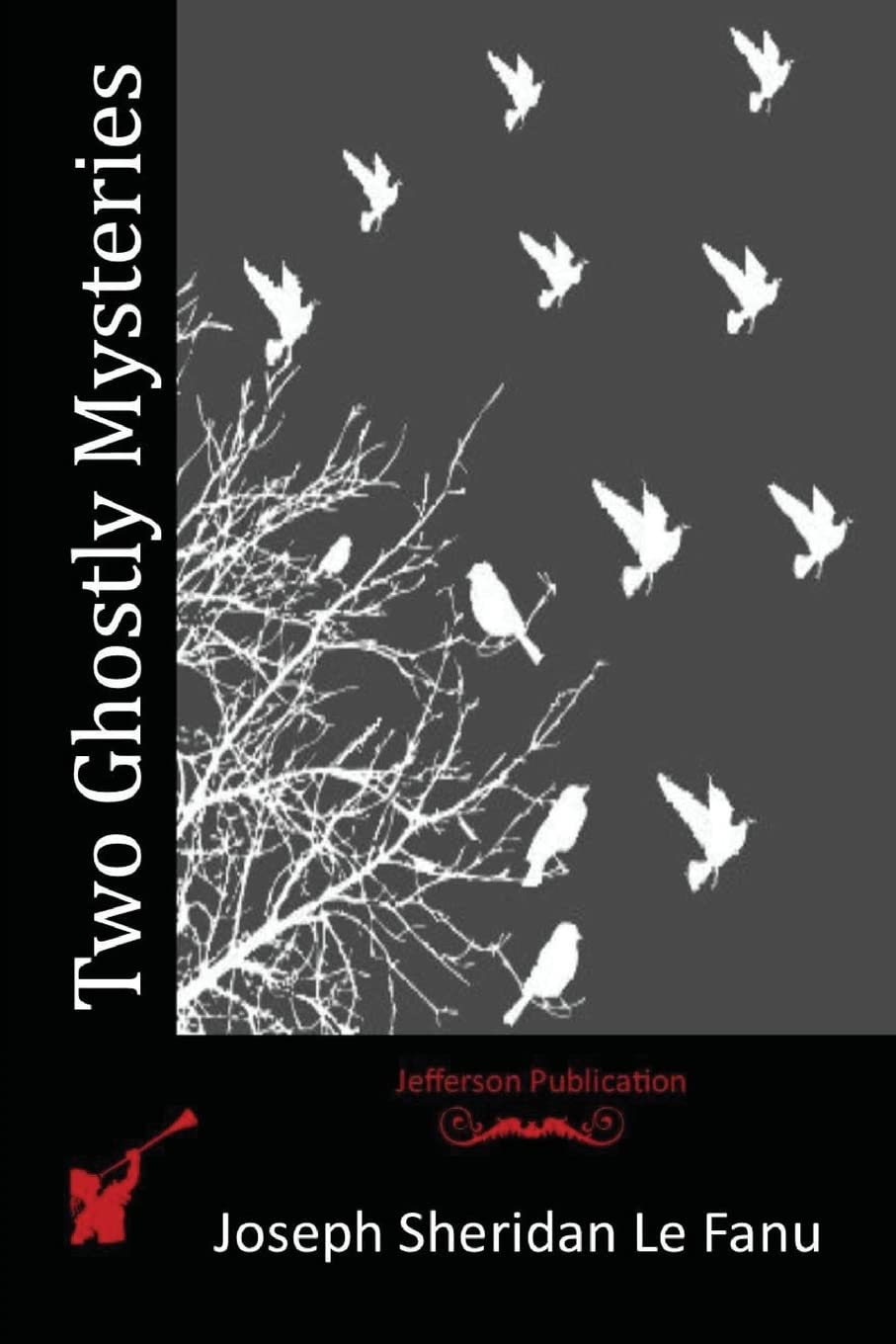 Two Ghostly Mysteries Classics
