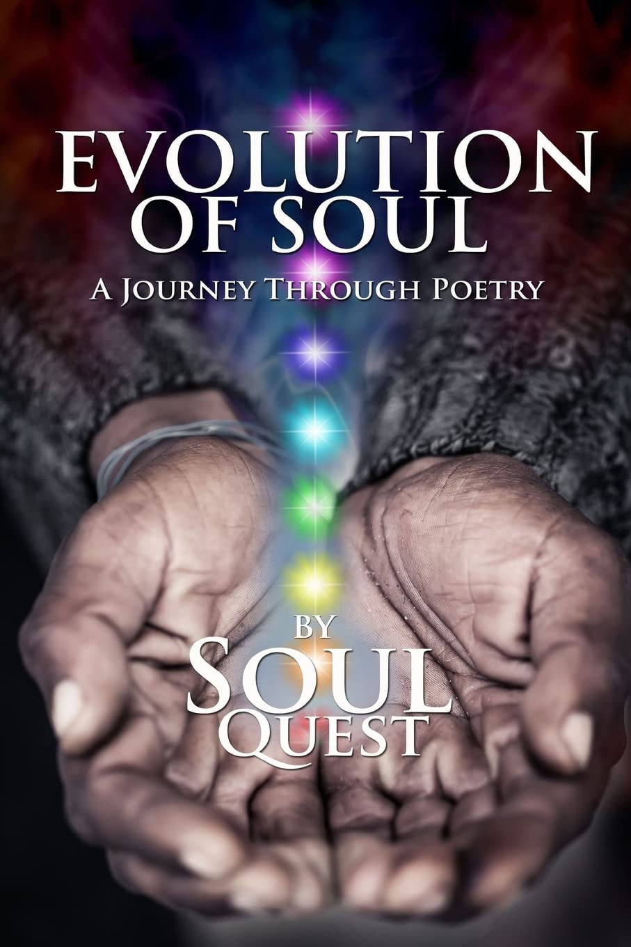 Evolution of Soul: A Journey Through Poetry Poetry