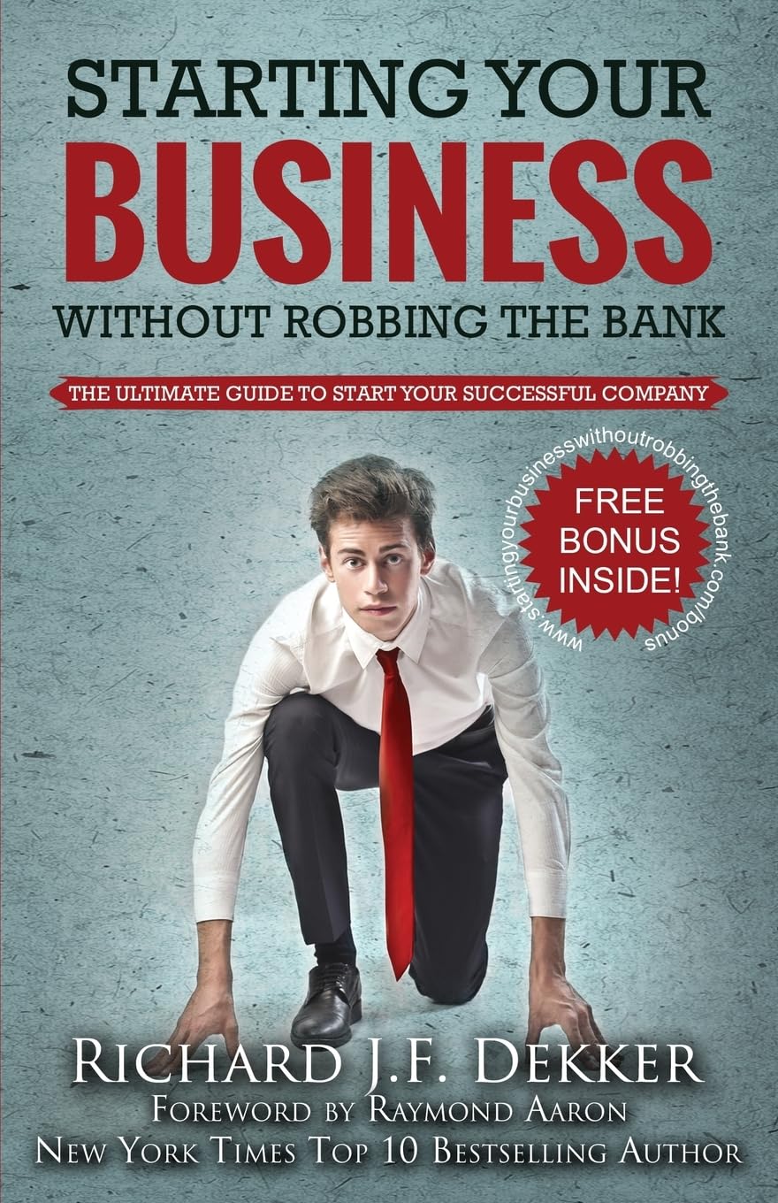 Starting Your Business Without Robbing The Bank Business, Finance & Career