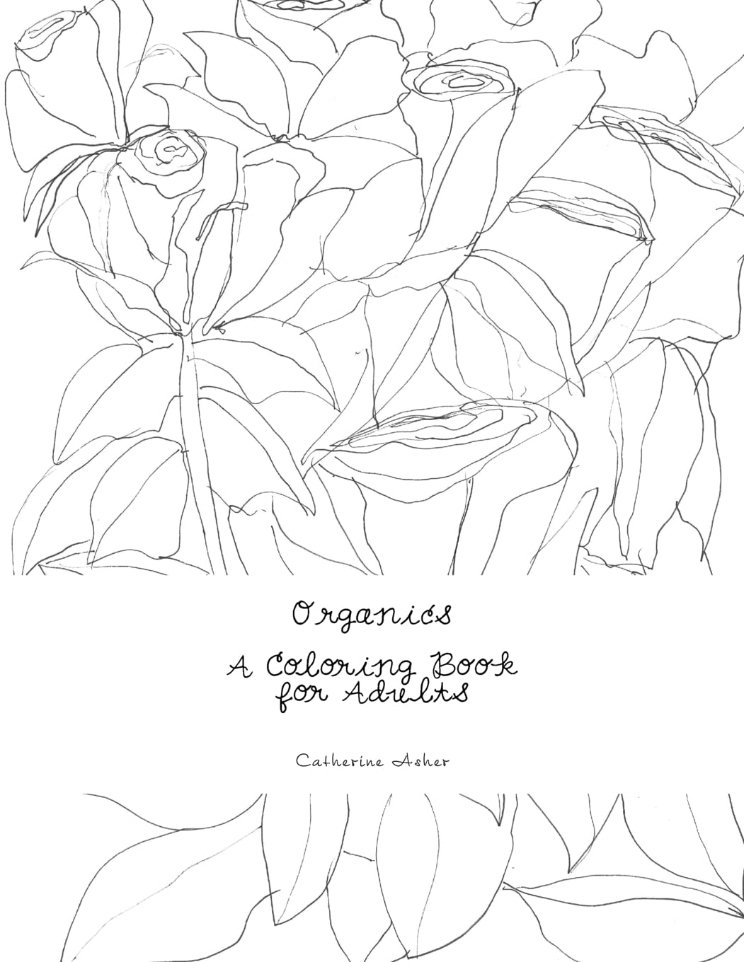 Organics, A Coloring Book for Adults: A Coloring Book Hobbies & Crafts