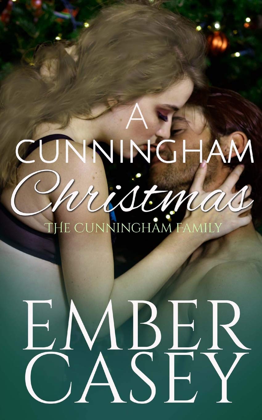 A Cunningham Christmas: A Novella (The Cunningham Family, Book 5.5) New Adult