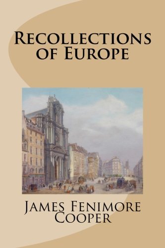 Recollections of Europe Travel