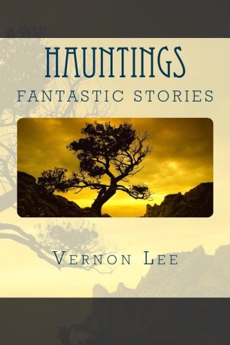 Hauntings: Fantastic Stories Religion & Esotericism