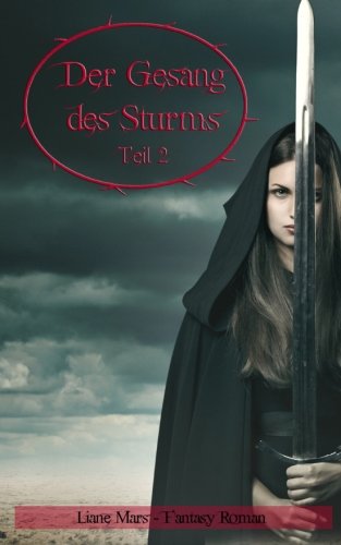 Der Gesang des Sturms - Teil 2: Fantasy Roman Fantasy & Sci-Fi
