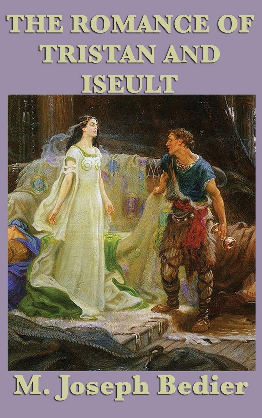 The Romance of Tristan and Iseult book
