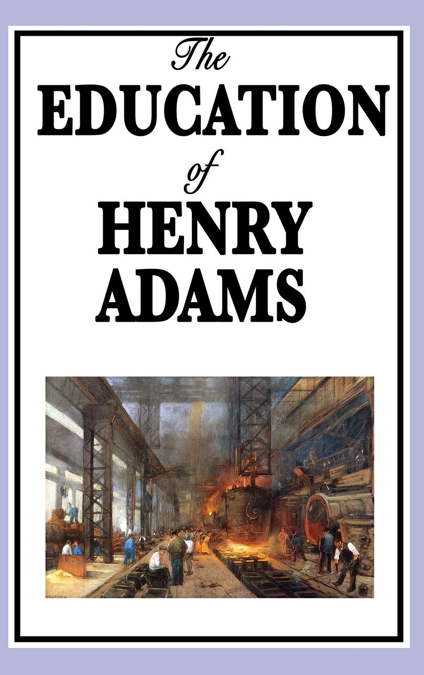 The Education of Henry Adams Contemporary literature