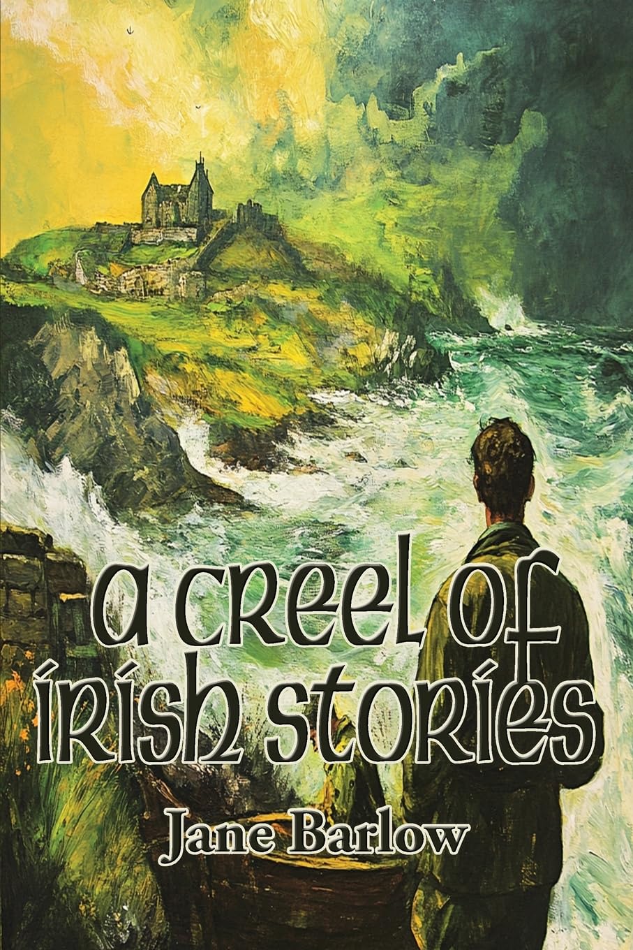 A Creel of Irish Stories Contemporary literature