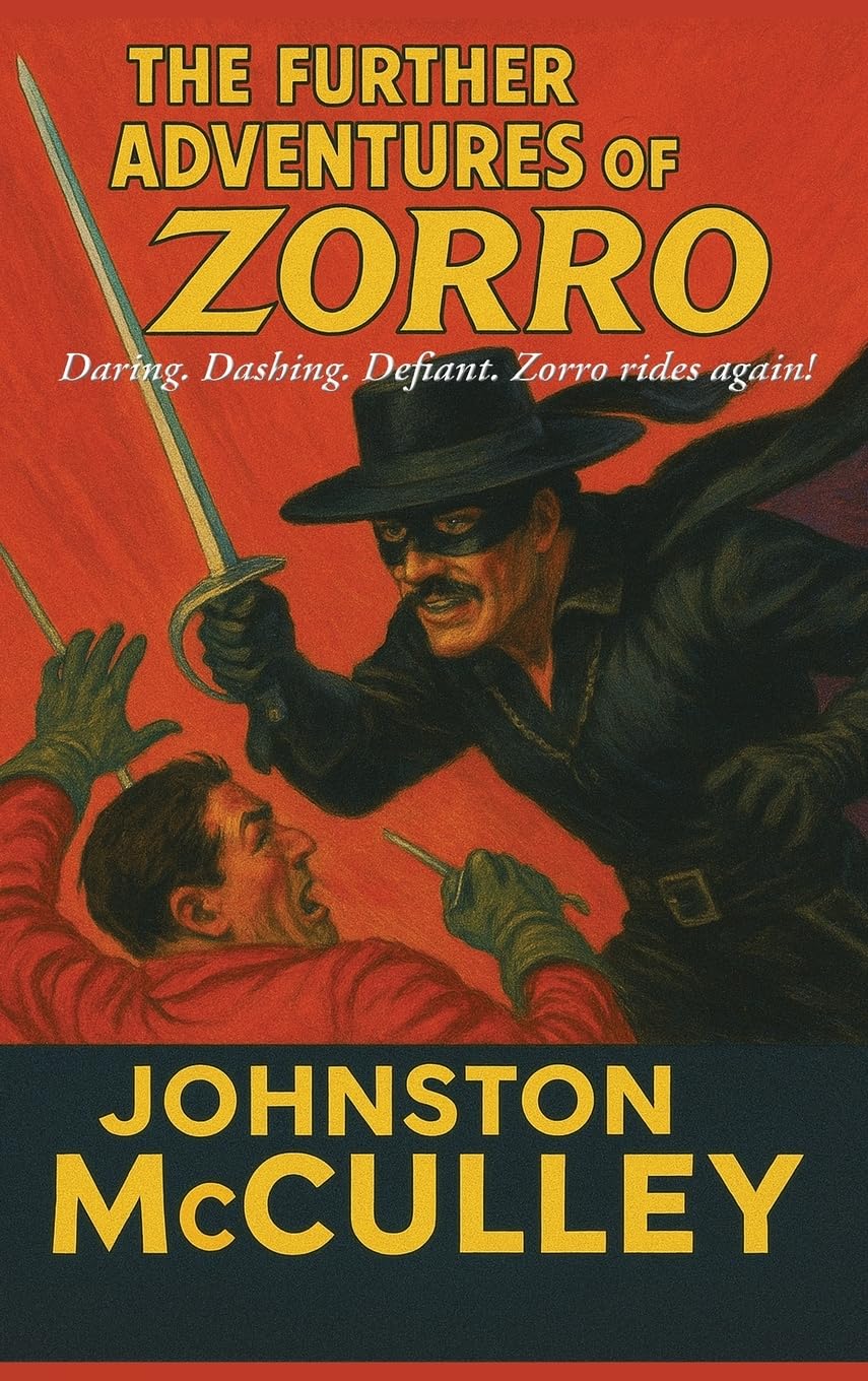 The Further Adventures of Zorro Action & Adventure