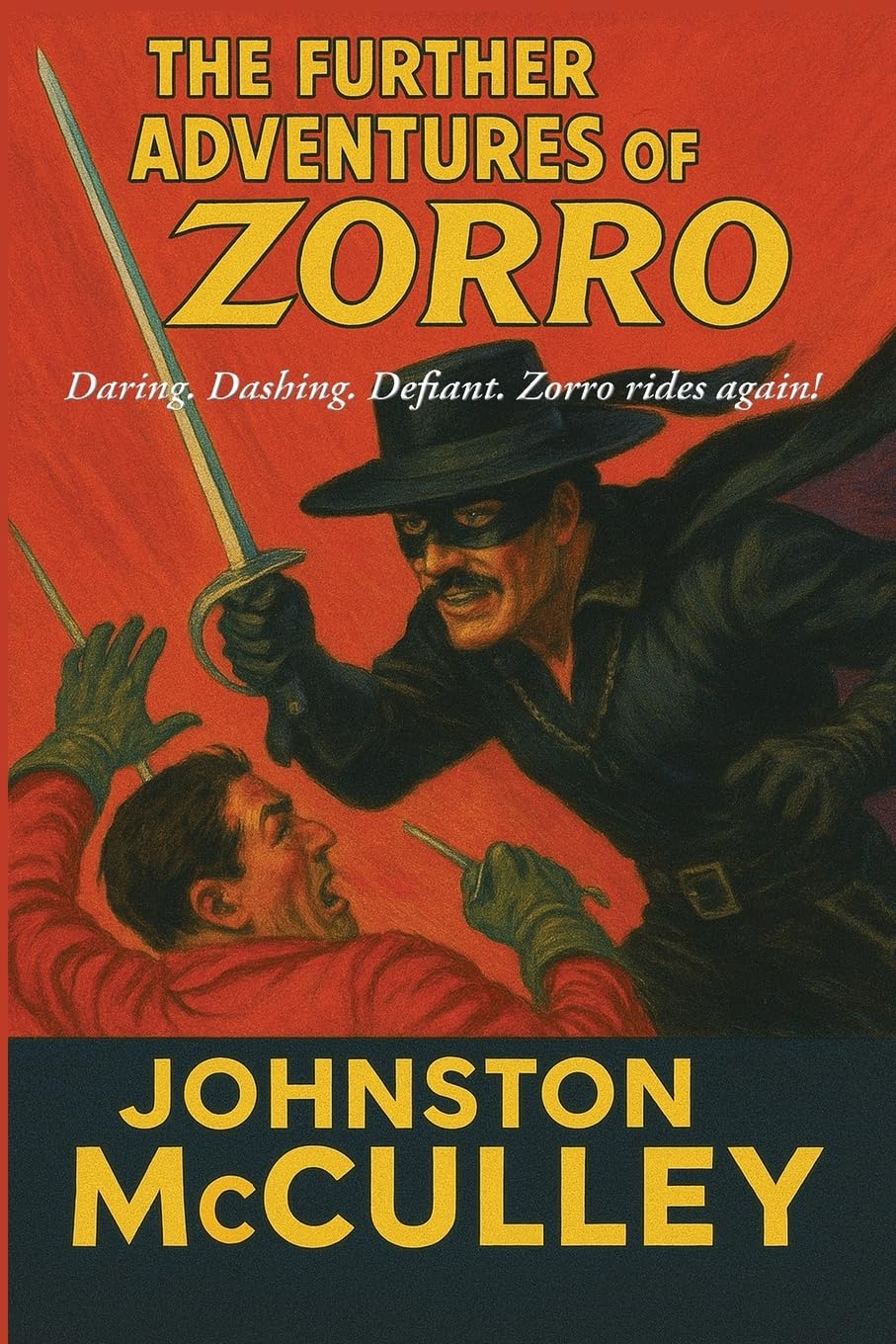 The Further Adventures of Zorro Contemporary literature