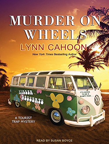 Murder on Wheels (Tourist Trap Mystery, Band 6) Contemporary literature
