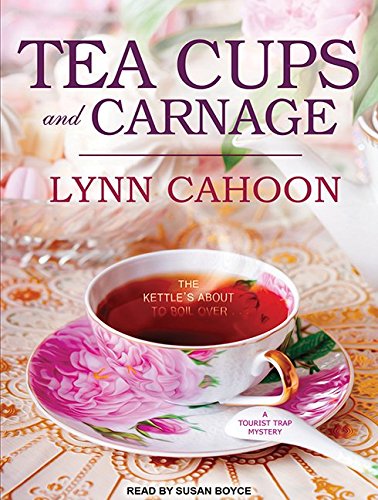 Teacups and Carnage (Tourist Trap Mystery) Contemporary literature