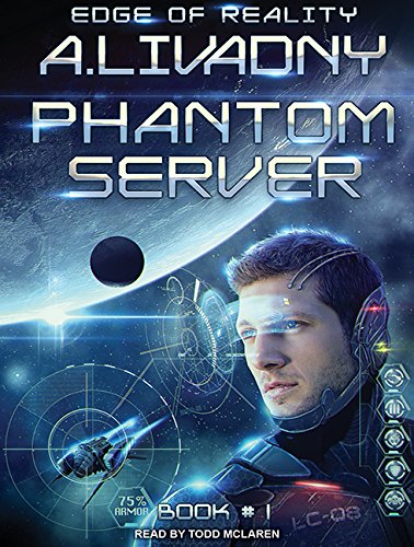 Edge of Reality (Phantom Server Trilogy, Band 1) Contemporary literature