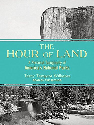 The Hour of Land: A Personal Topography of America's National Parks Social Sciences
