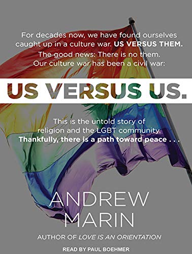 Us Versus Us: The Untold Story of Religion and the LGBT Community Books