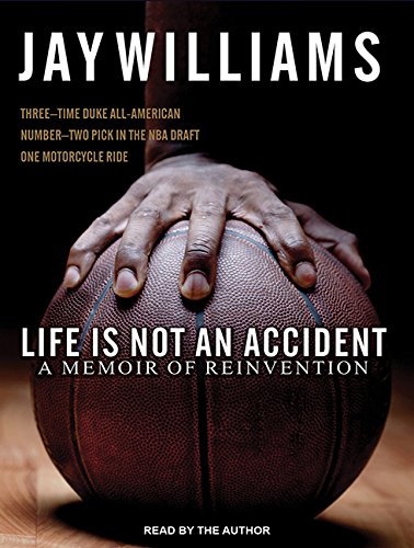 Life Is Not an Accident: A Memoir of Reinvention Sports