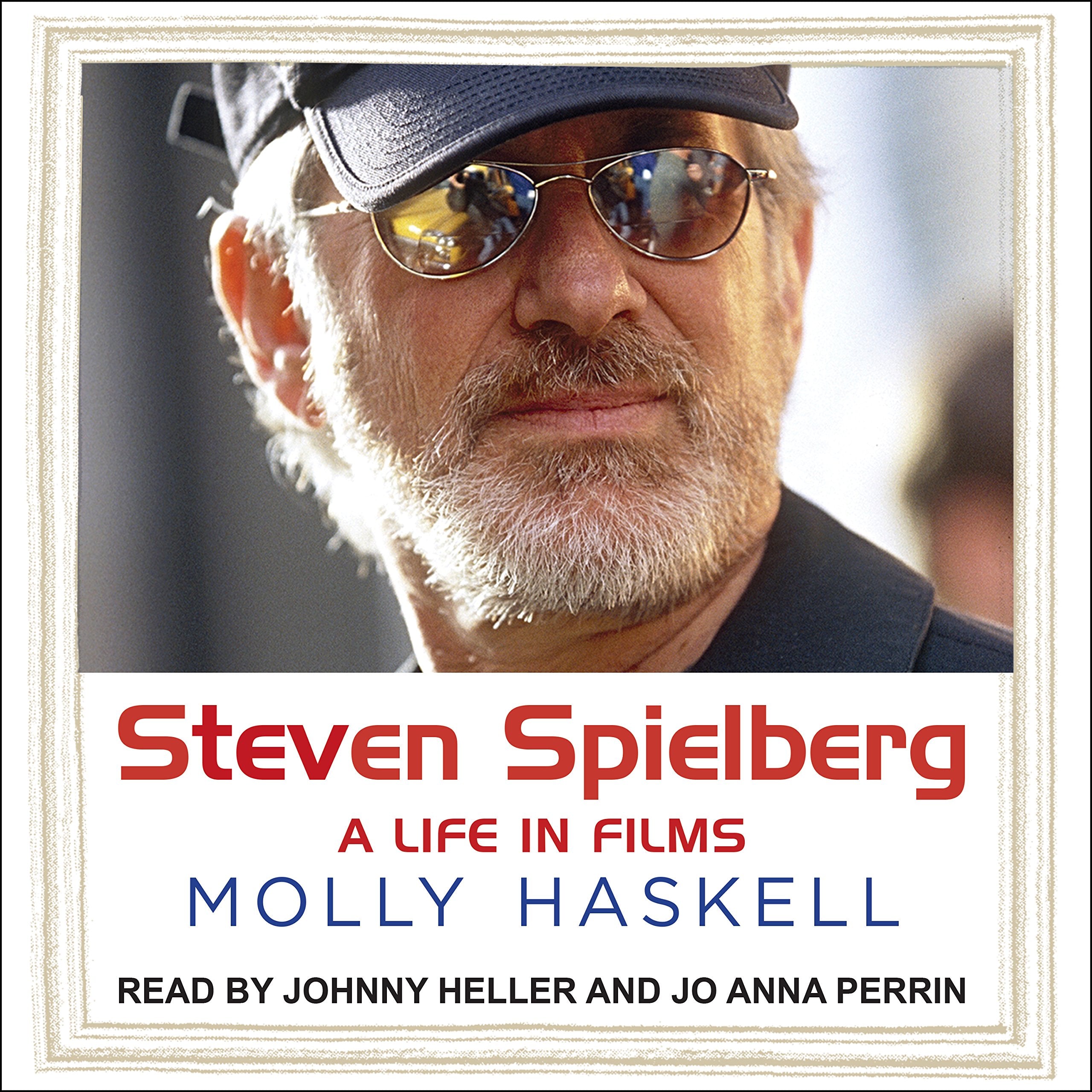 Steven Spielberg: A Life in Films Social Sciences