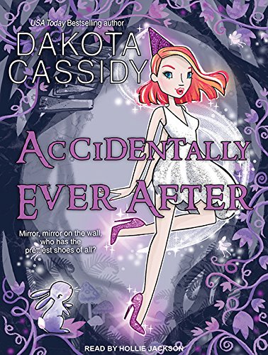 Accidentally Ever After (Accidentally Paranormal, Band 11) Contemporary literature