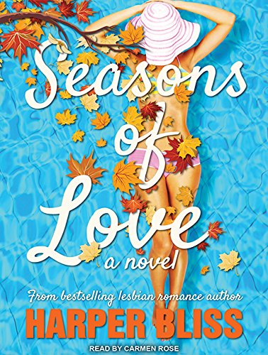 Seasons of Love: A Lesbian Romance Novel LGBTQ+