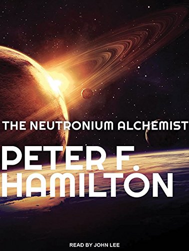 The Neutronium Alchemist (Night's Dawn Trilogy, Band 2) Contemporary literature