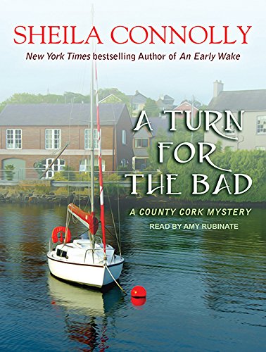 A Turn for the Bad (County Cork Mystery, Band 4) Contemporary literature