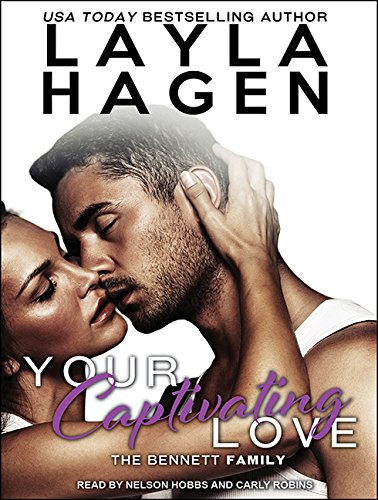 Your Captivating Love (Bennett Family, Band 2) Contemporary literature