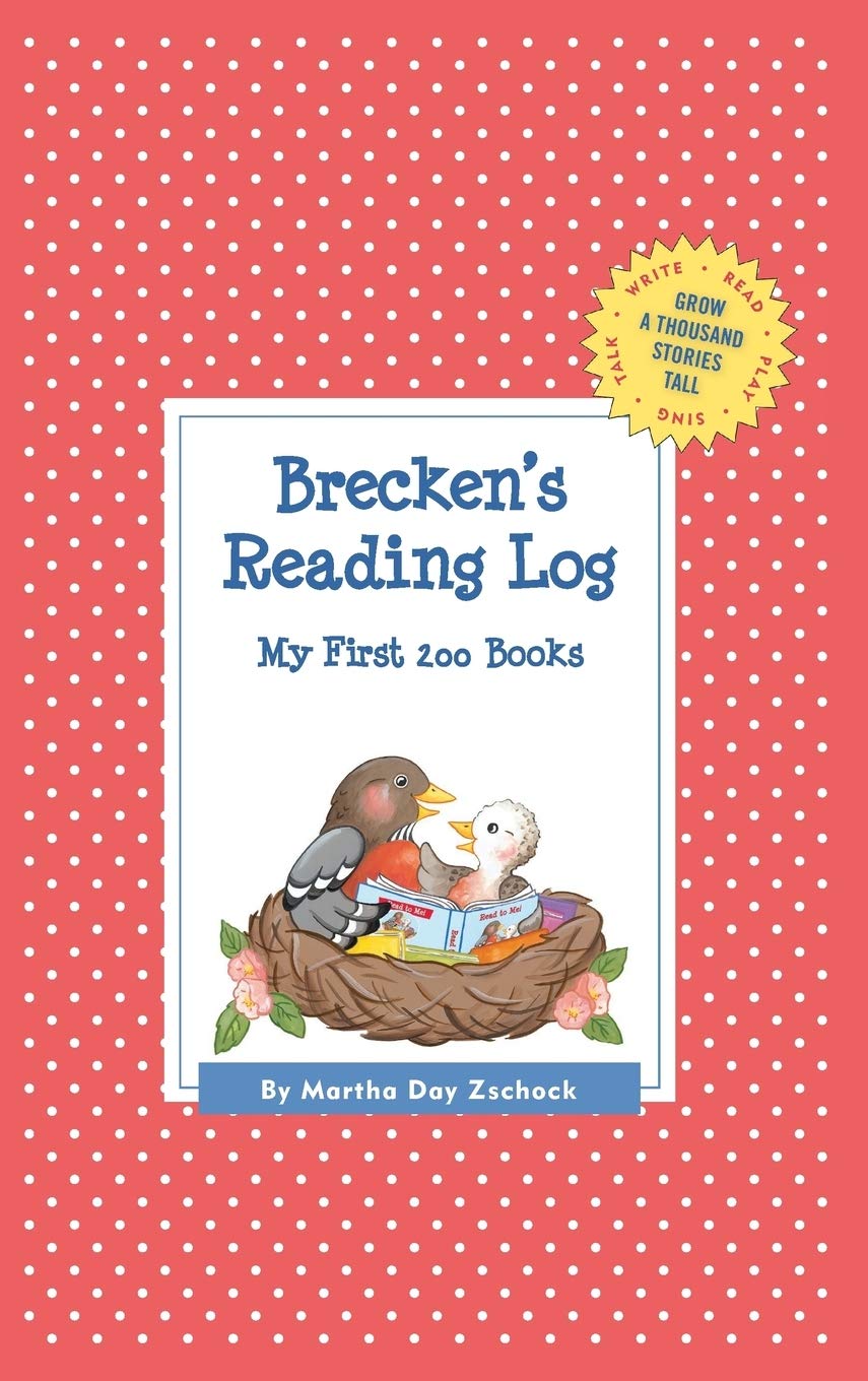Brecken's Reading Log: My First 200 Books book