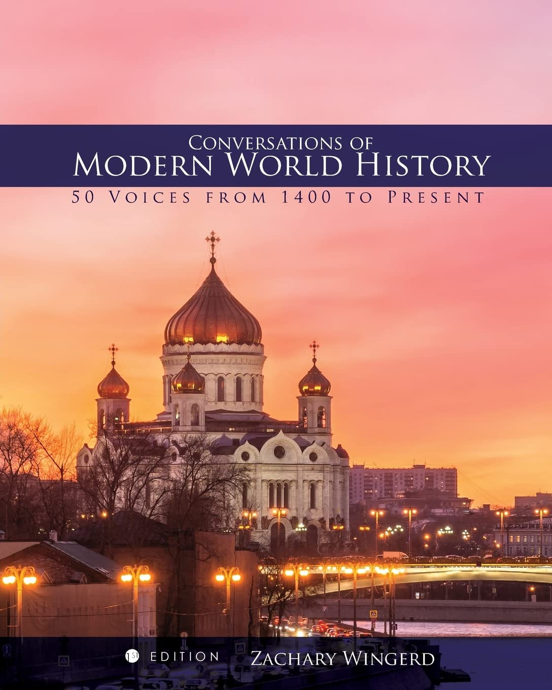 Conversations of Modern World History: 50 Voices from 1400 to the Present Social Sciences