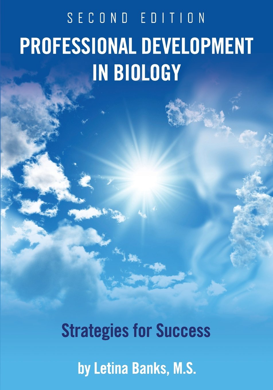 Professional Development in Biology: Strategies for Success Business, Finance & Career