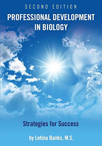 Professional Development in Biology: Strategies for Success Natural Sciences