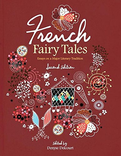 French Fairy Tales: Essays on a Major Literary Tradition Contemporary literature Books