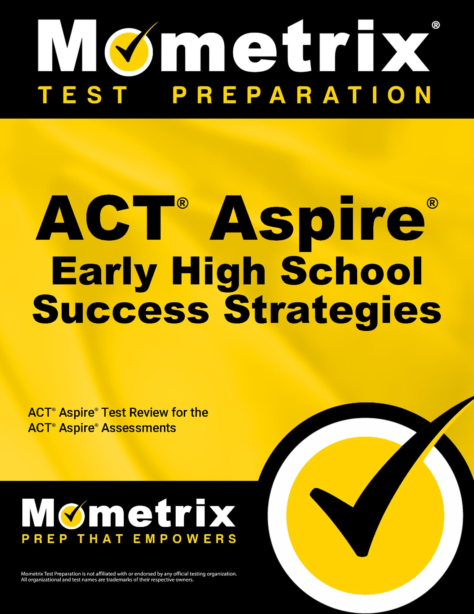 ACT Aspire Early High School Success Strategies Study Guide Study Guides
