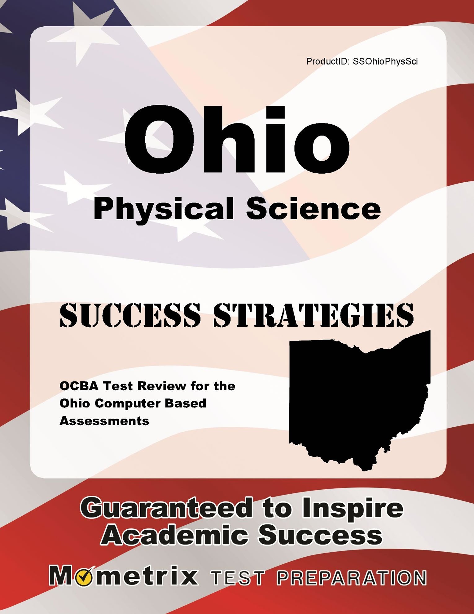 Ohio Physical Science Success Strategies: Ocba Test Review for the Ohio Computer Based Assessments Learning & Reference