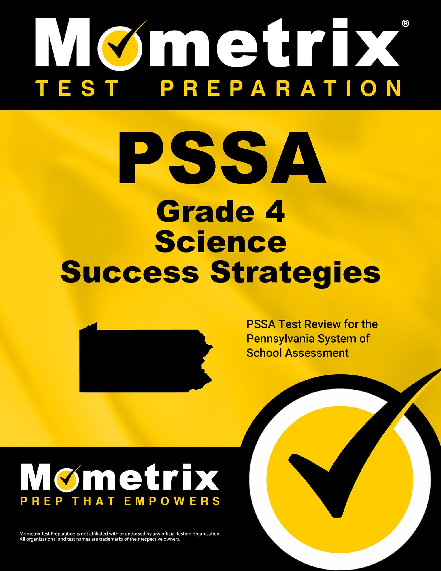 Pssa Grade 4 Science Success Strategies Study Guide: Pssa Test Review for the Pennsylvania System of School Assessment Learning & Reference