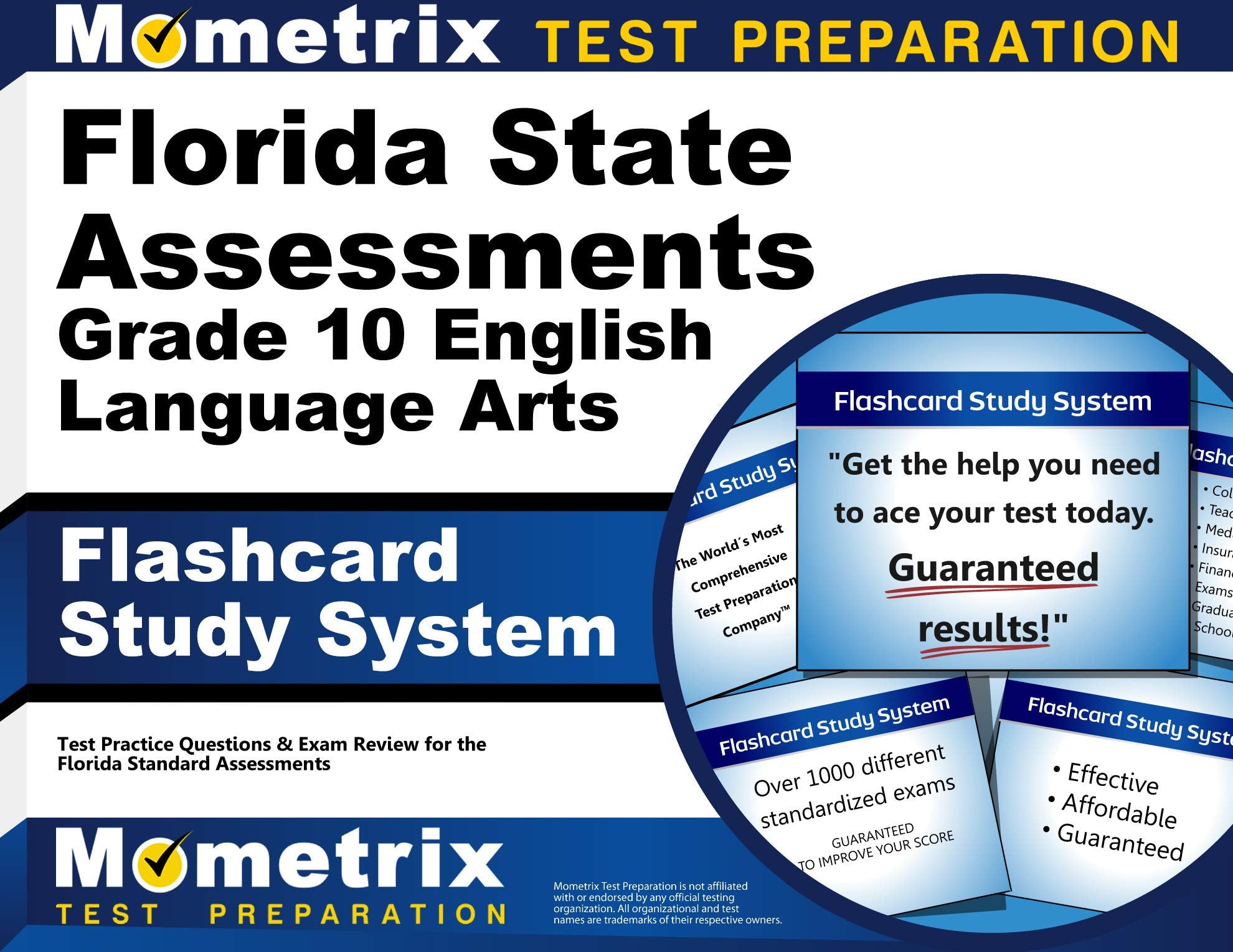 Florida State Assessments Grade 10 English Language Arts Flashcard Study System: FSA Test Practice Questions & Exam Review for the Florida Standards A Media & Communication